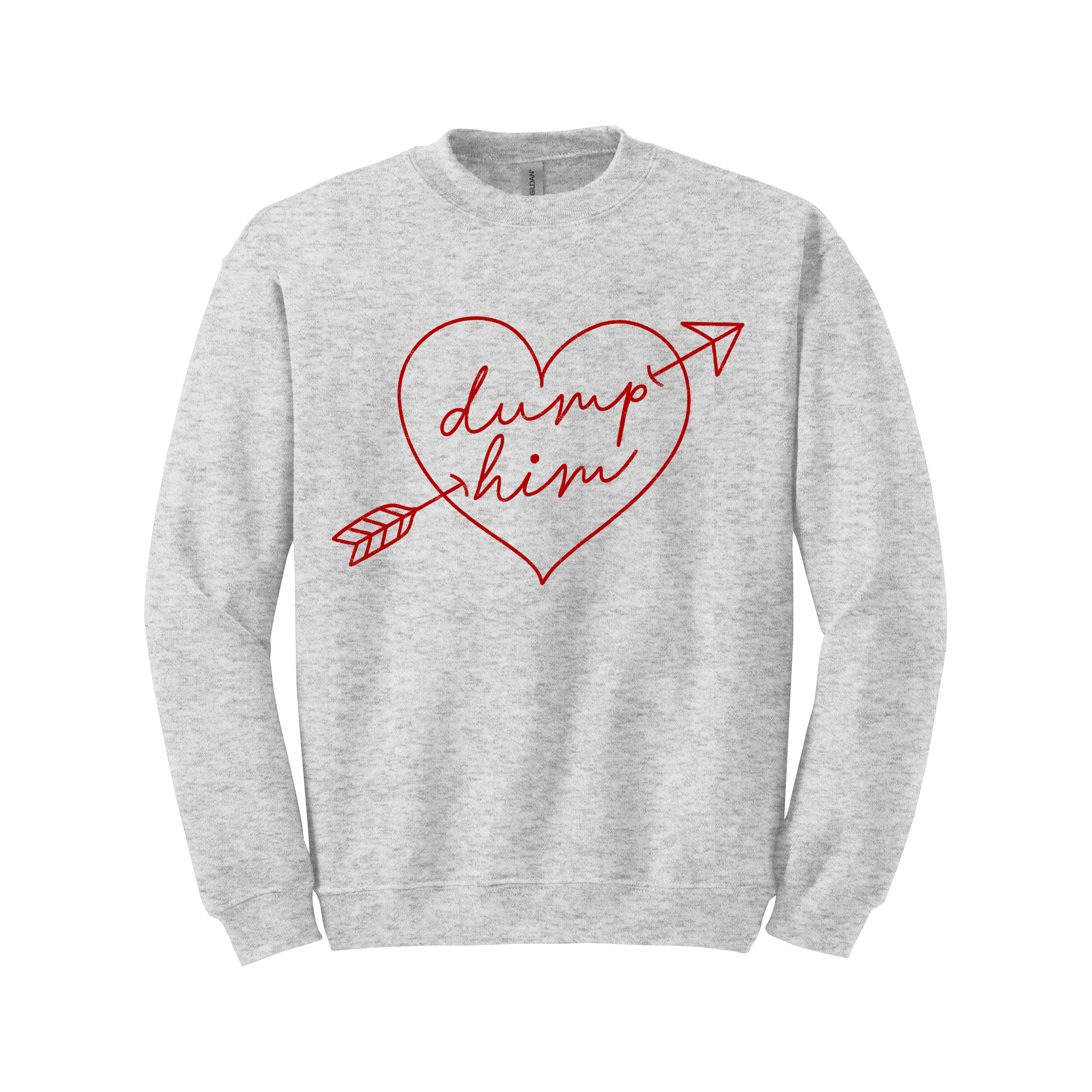 Dump Him Valentine's Day Graphic Sweatshirt