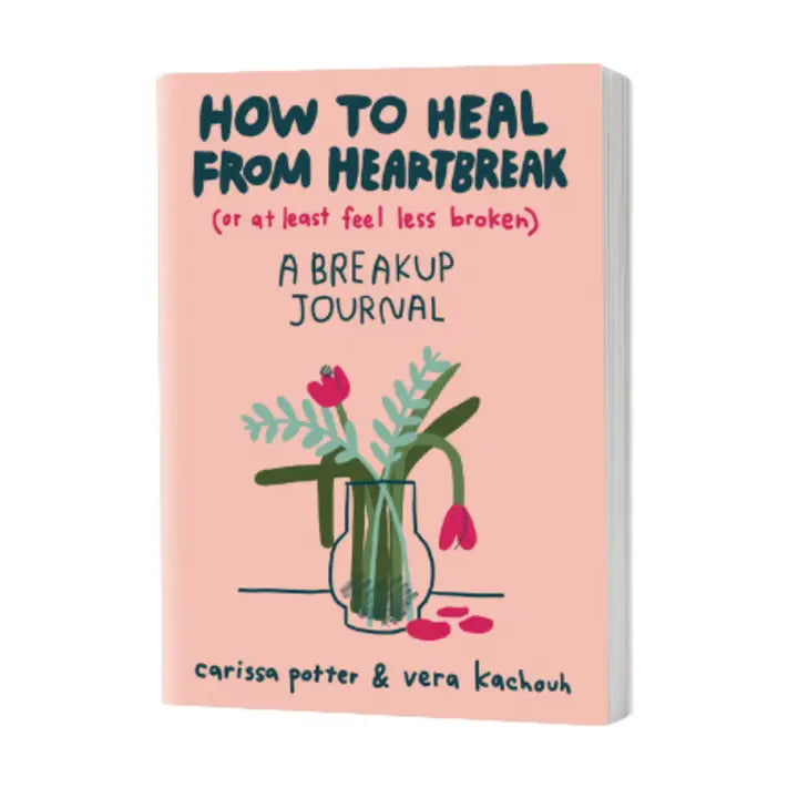 How to Heal From Heartbreak Book