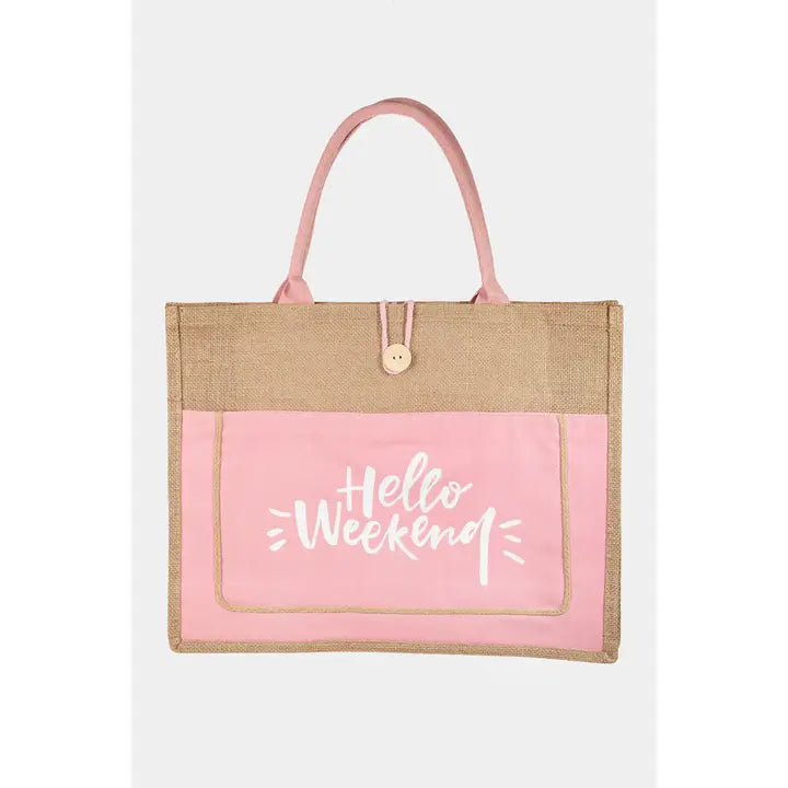 Hello Weekend Tote Bag