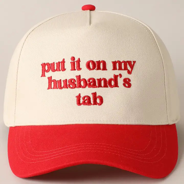 Put It On My Husband’s Tab Embroidered Canvas Cap